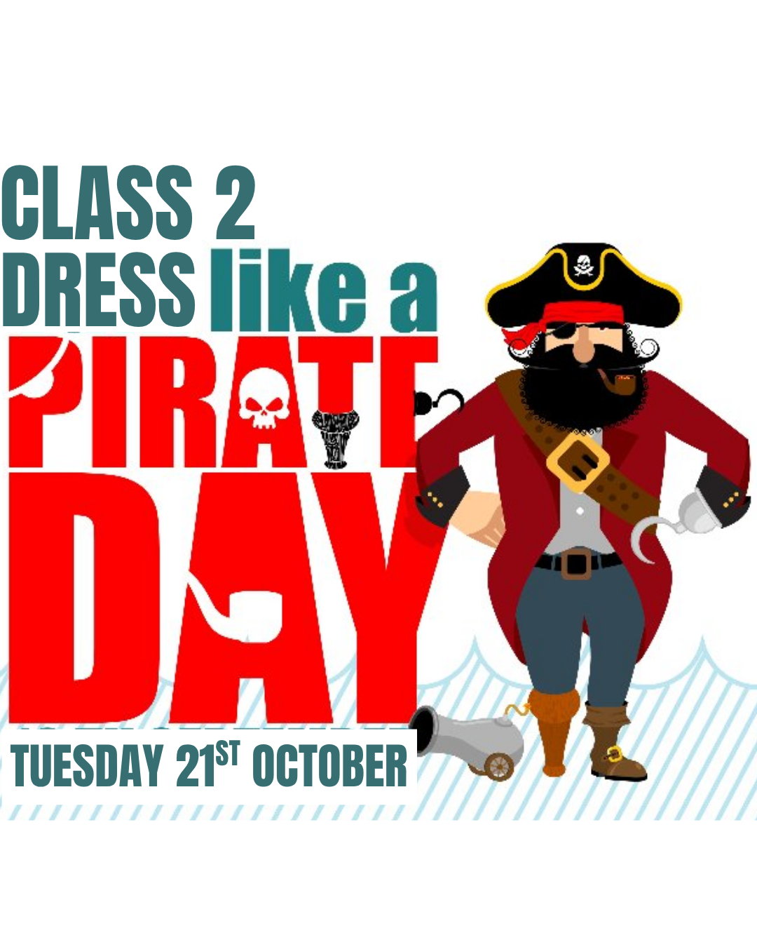 Image of Class 2 Come dressed as a Pirate Day !