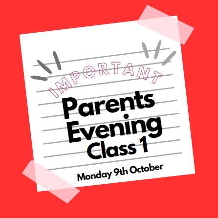 Image of Parents Evening Monday 9th October - Class 1