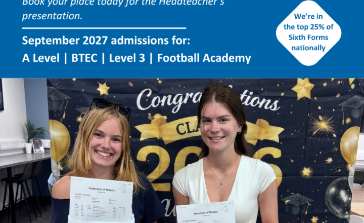 Image of Sixth Form Open Evening Thursday 15th October 5pm - 7pm