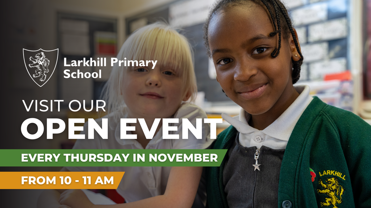 Image of Larkhill Primary Open Days 2022
