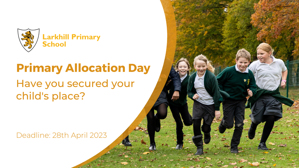 National Offer Day 2023, Joining Larkhill Primary School Larkhill