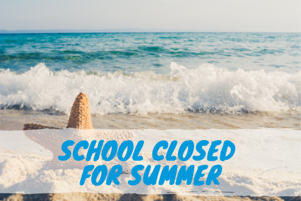 Image of School Closed for Summer