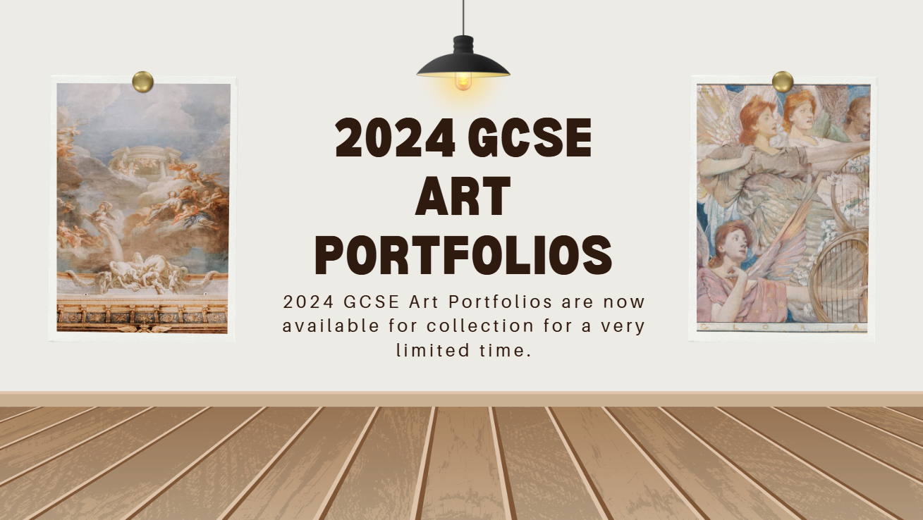 Image of Class of 2024 - Please collect your art porfolios