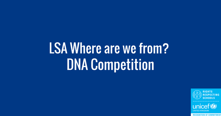 Image of LSA Where are we from? DNA Competition
