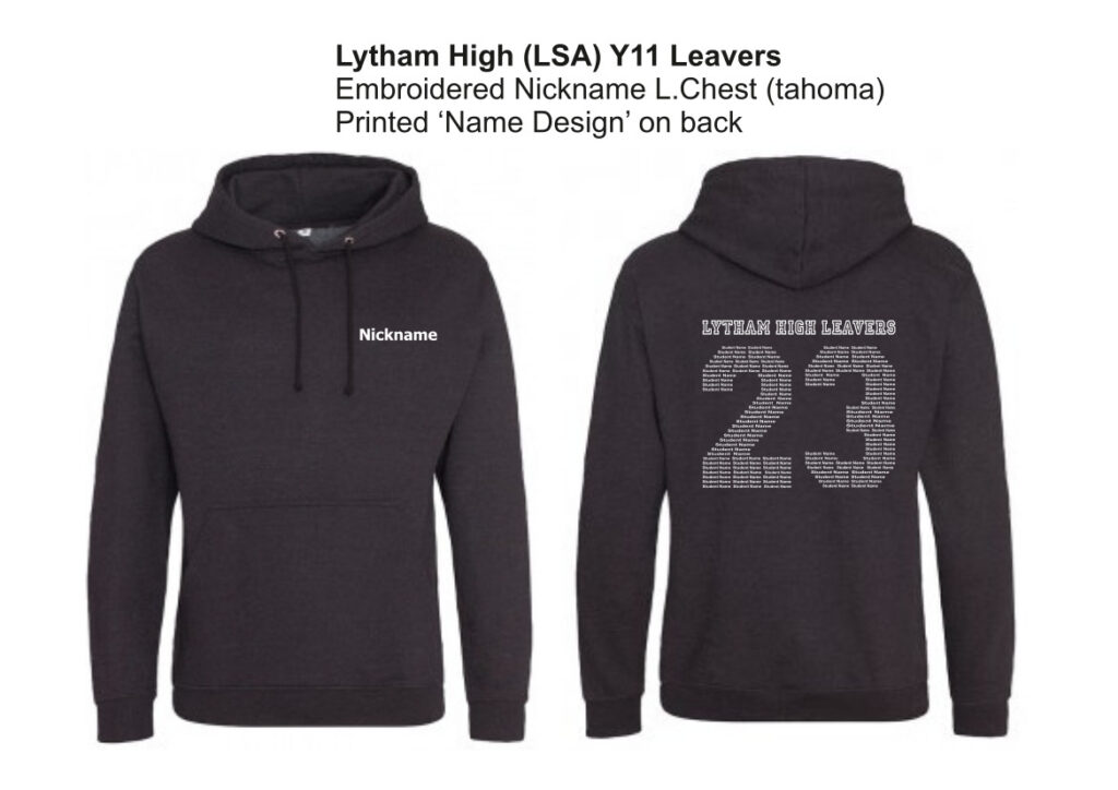 Image of Year 11 leavers hoodies are now available.