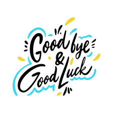 Image of Goodbye and Good Luck