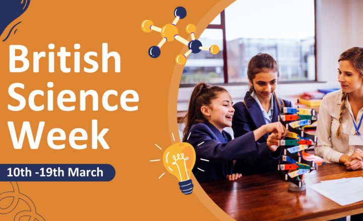 Image of CELEBRATING BRITISH SCIENCE WEEK 2023