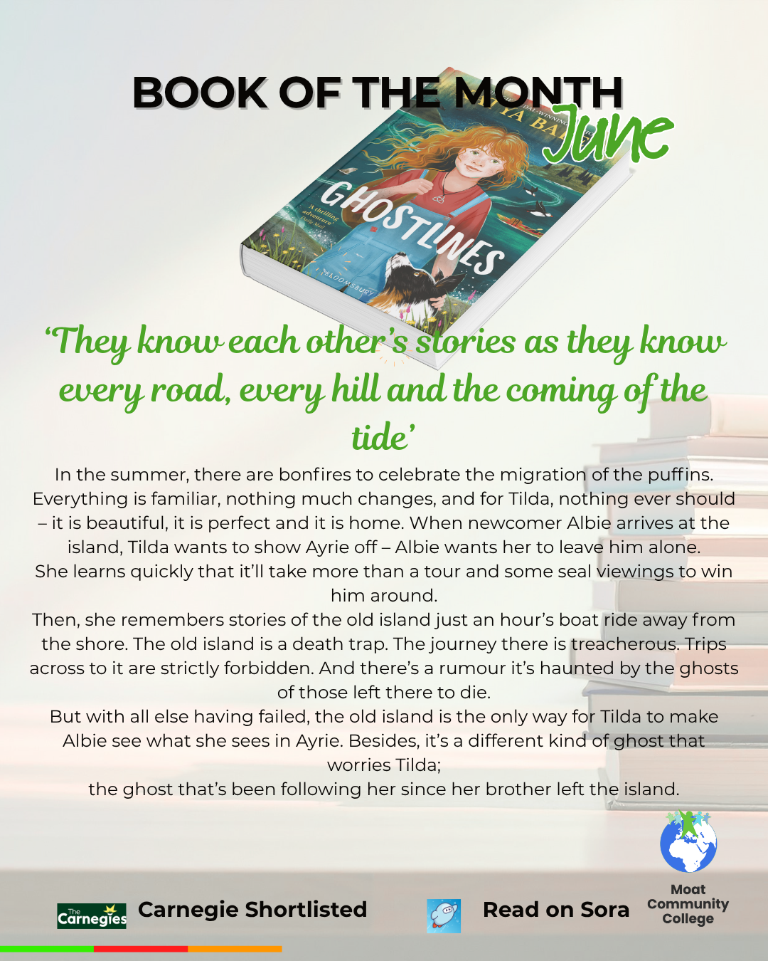 A background image of some books stacked in a pile. The title of the visual reads: ‘Book of the Month – June’. Underneath the title is an image of the book ‘Ghostlines’.