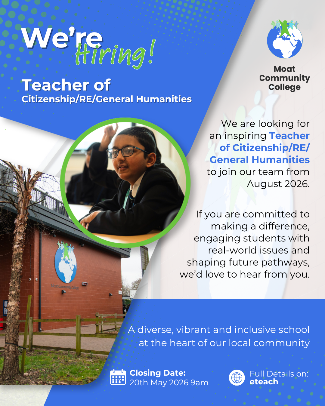 A visual featuring blocks of bright blue and images of Moat Community College. The title of the visual reads: ‘We’re Hiring!’ ‘Teacher of Citizenship/RE/General Humanities'