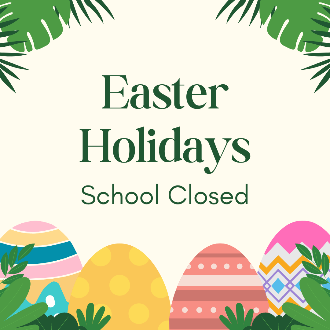 Image of Easter Holidays - School Closed