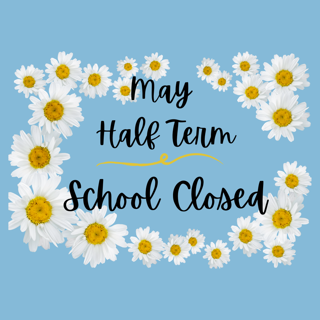 Image of May Half Term - School Closed