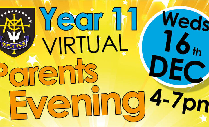 Image of Year 11 Virtual Parents Evening - 16 December 2020
