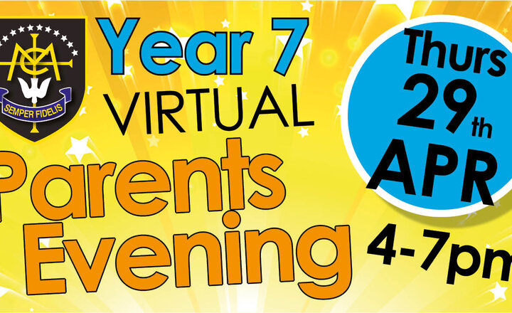 Image of Year 7 Parents Evening - virtual