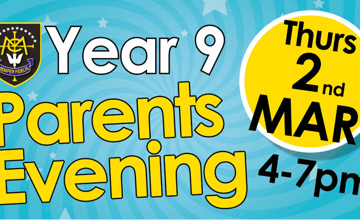 Image of Year 9 Parents Evening - Thursday 2 March