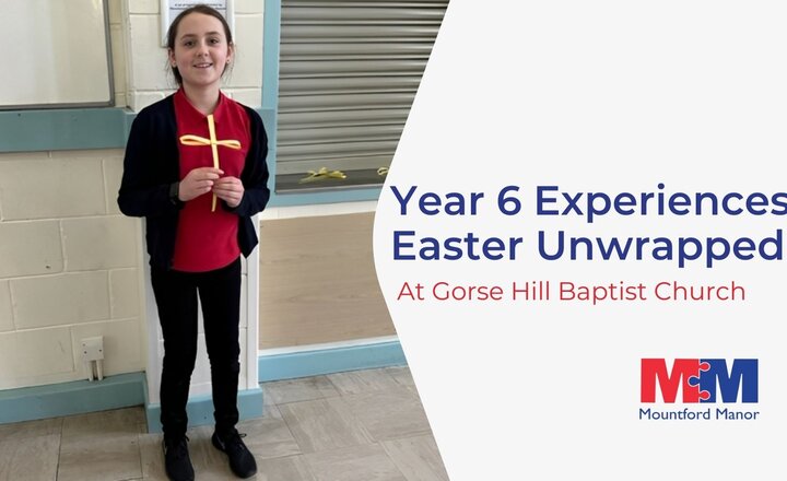 Image of Year 6 Experiences Easter Unwrapped