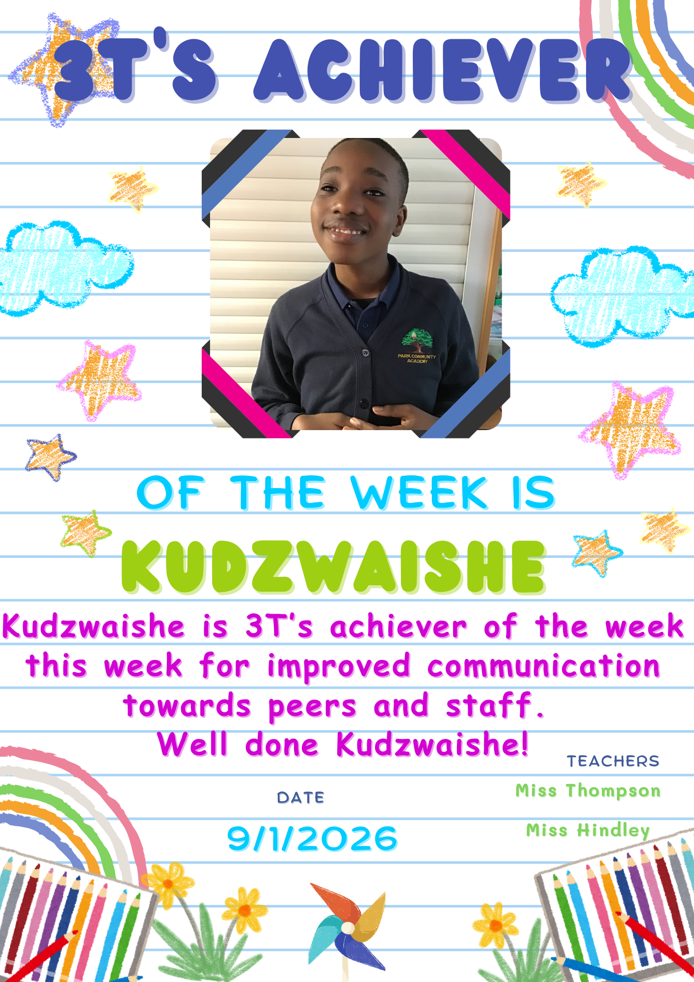 Image of 3T’s Achiever of the week!
