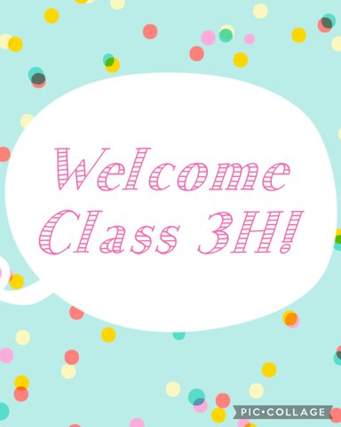 Image of Welcome Class 3H