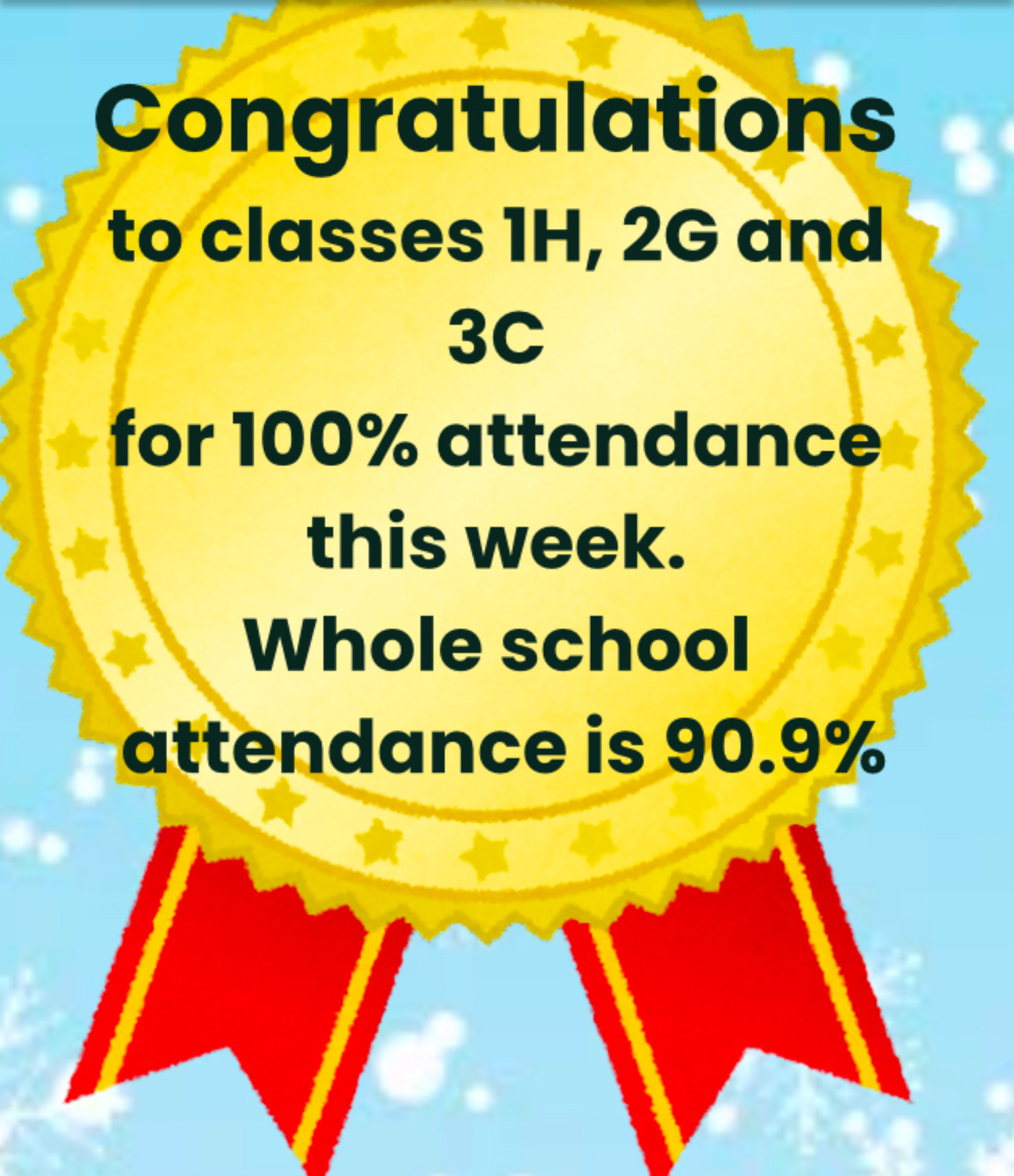 Image of We received 100% Attendance this week! 