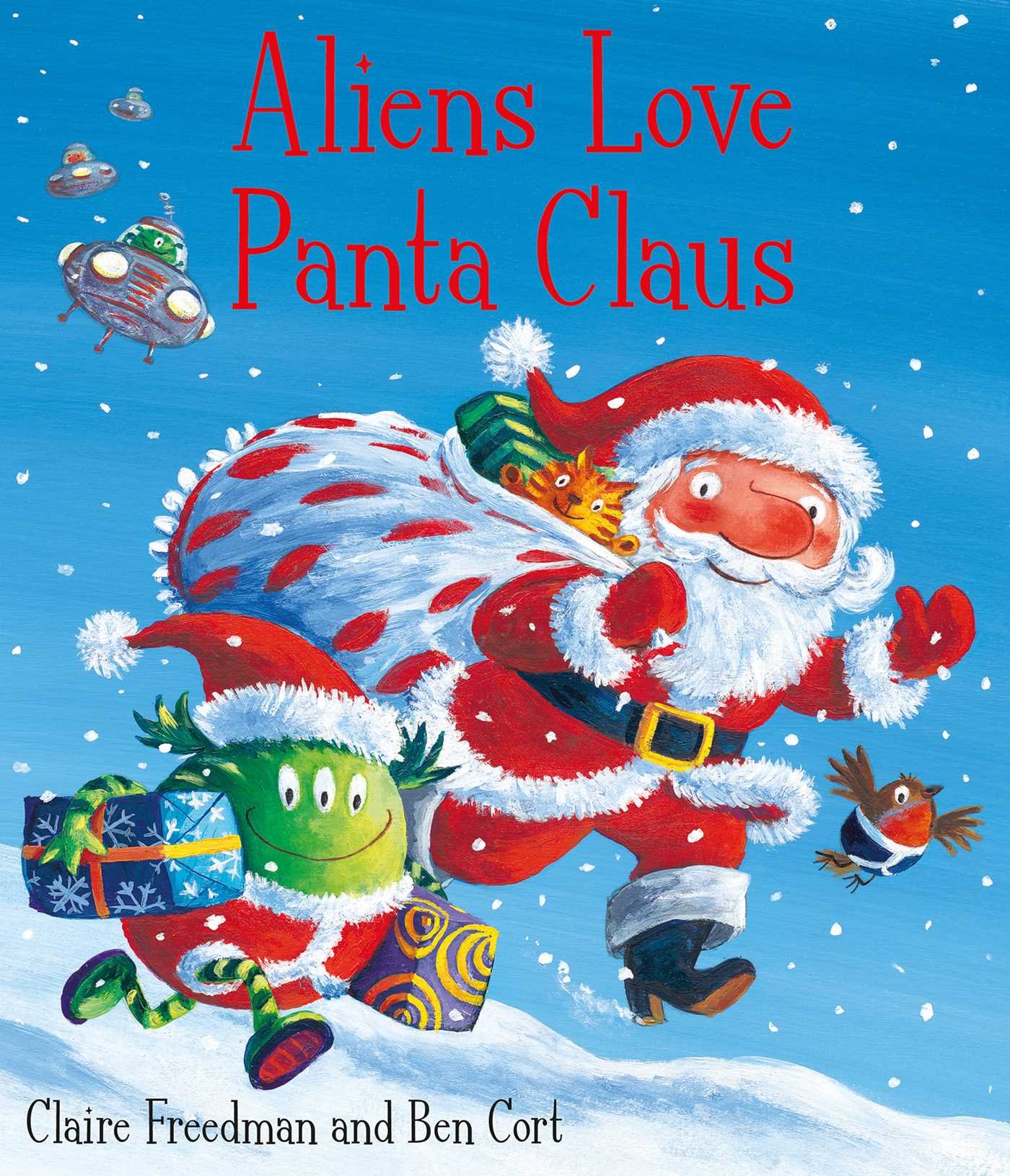 Image of Aliens love Panta Claus