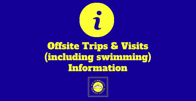 Image of Offsite Trips & Visits Information