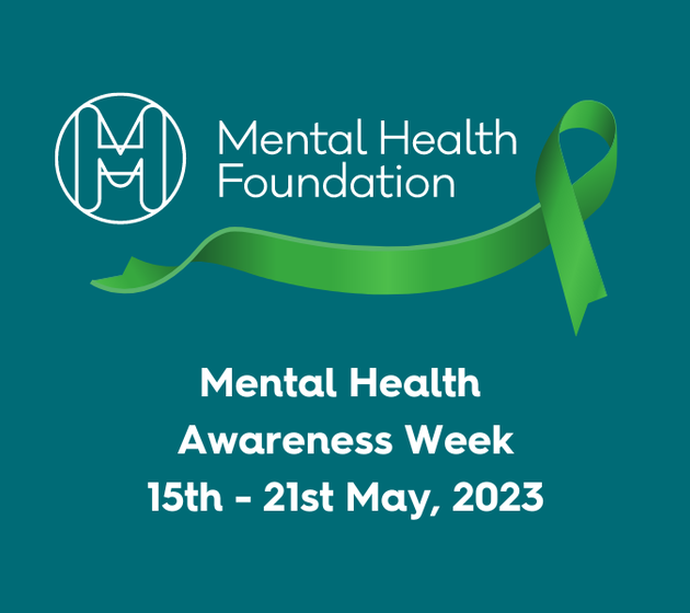 Image of Mental Heath Awareness Week 2023 - 15th - 21st May