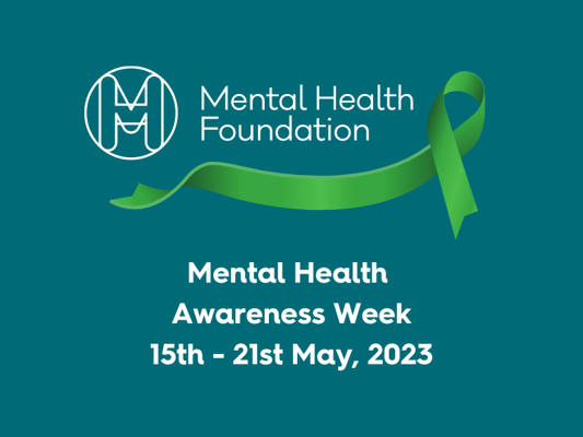 Image of Mental Heath Awareness Week 2023 - 15th - 21st May