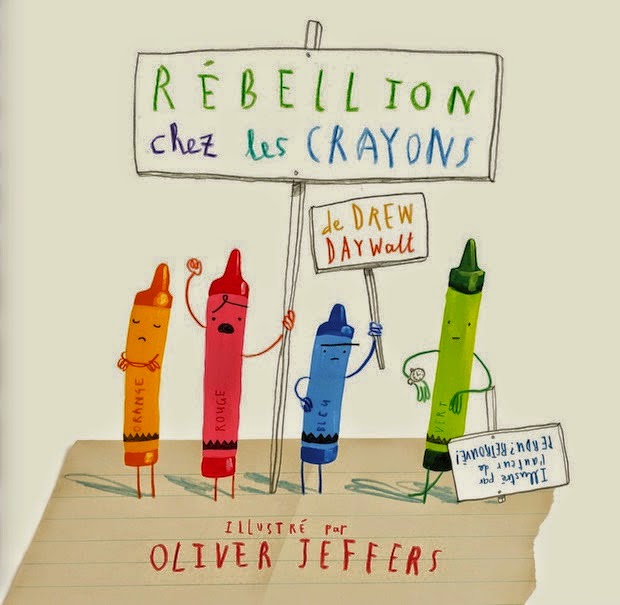 Image of World Book Day- The Day the Crayons Quit! En français... Rébellion chez les crayons !