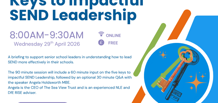 Image of JOIN: Keys to impactful SEND Leadership Online Briefing