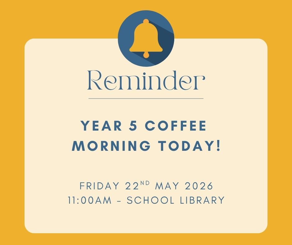 Image of Year 5 Coffee Morning – Reminder