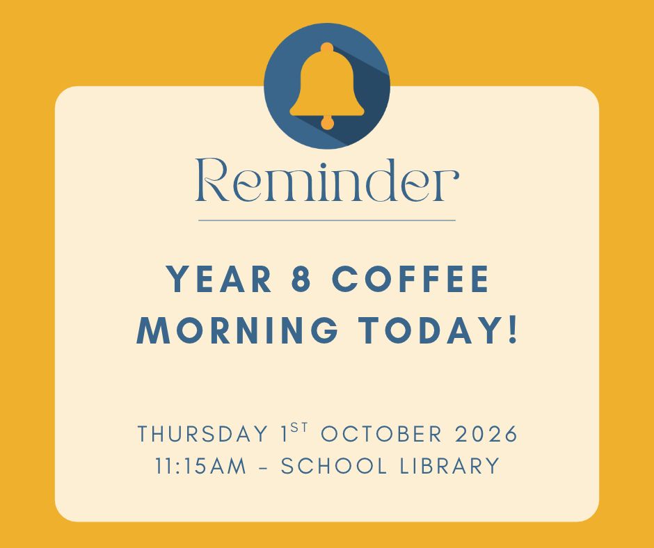 Image of Reminder: Year 8 Coffee Morning Today!