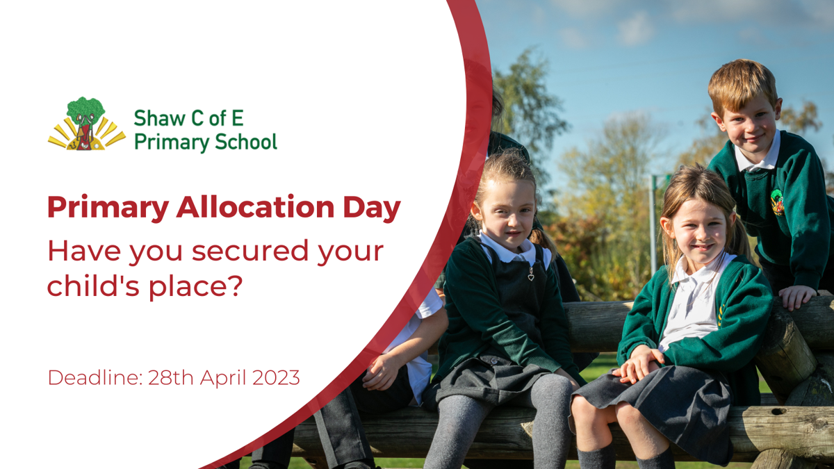 National Offer Day 2023, Joining Shaw Primary School Shaw CofE