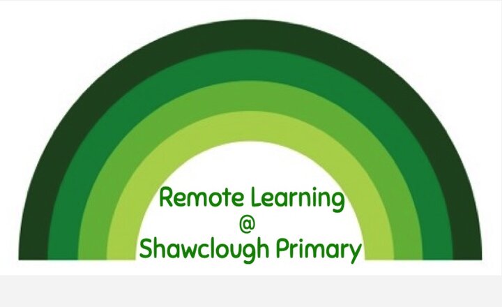 Image of Remote Learning @ Shawclough Primary