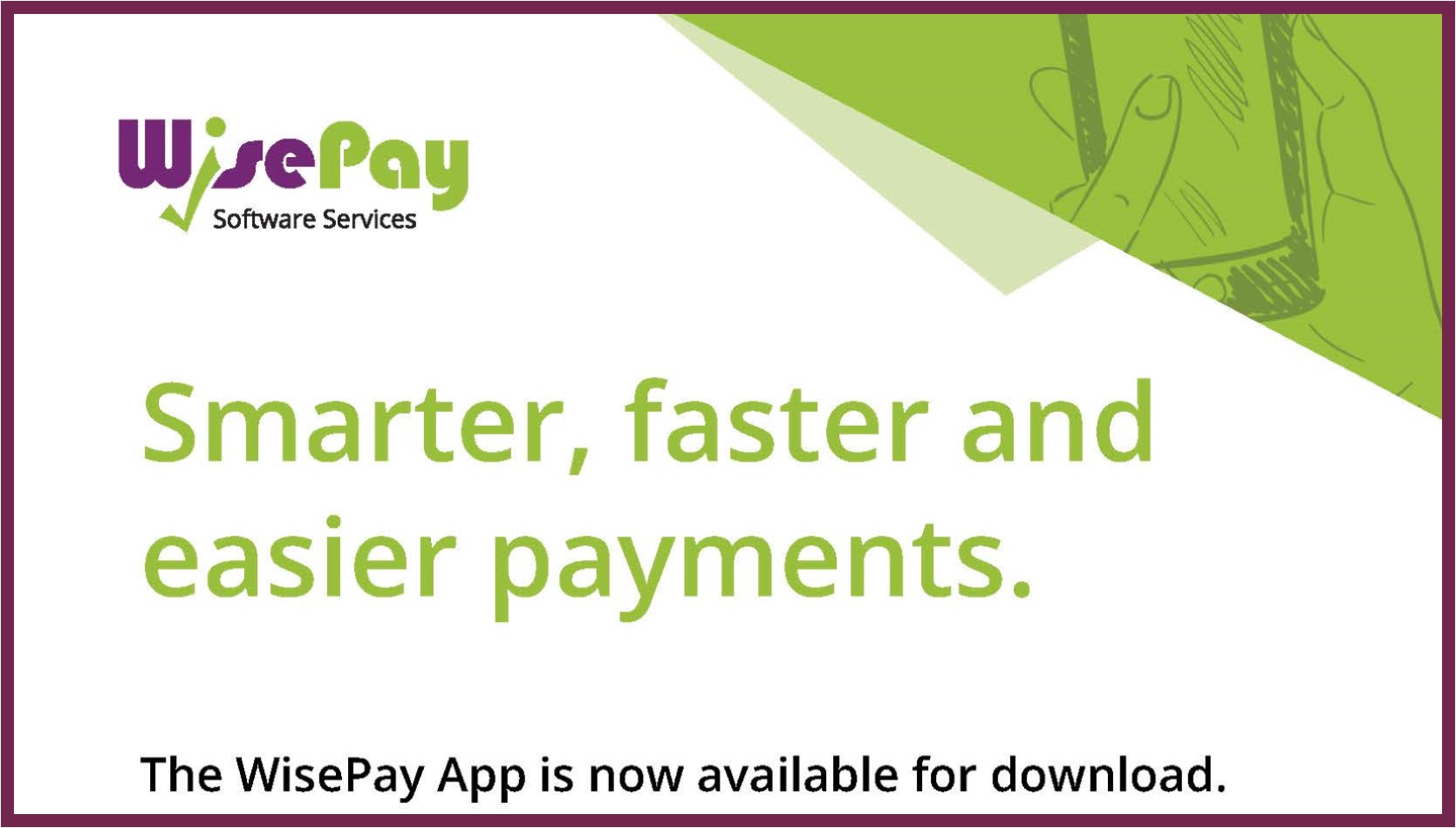 Image of Wisepay App Now Available
