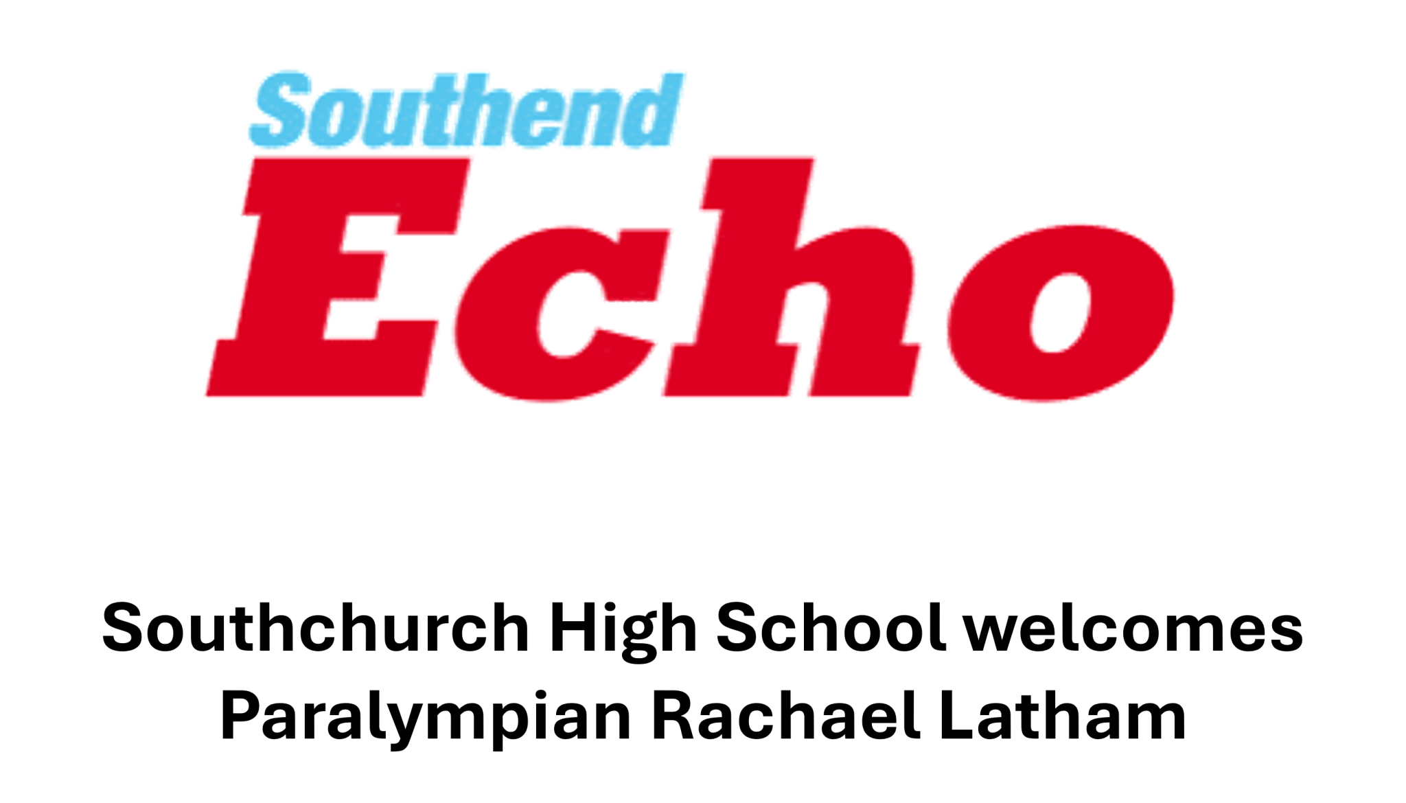 Image of Southend Echo - Visit of Paralympian - Rachael Latham