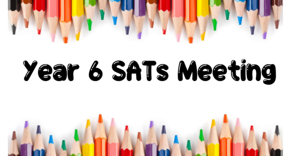 Year 6 SATs Meeting | St. Aidan's Primary School – A Church of England  Academy