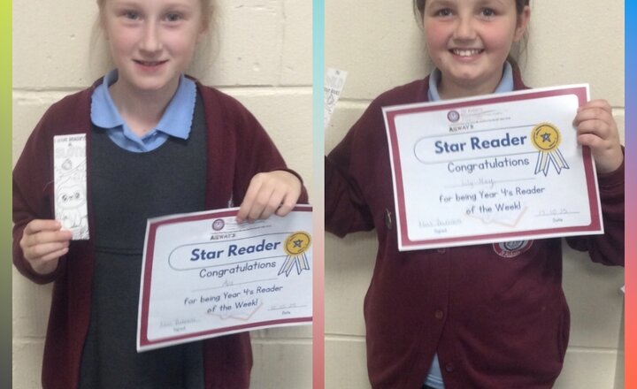 Image of Year 4 Readers of the Week ​Congratulations to our recent winners! Last week's reader was Ava, and this week we celebrate Lily-May. Excellent work, girls, for consistently reading at home. We look forward to seeing who earns the title next week!