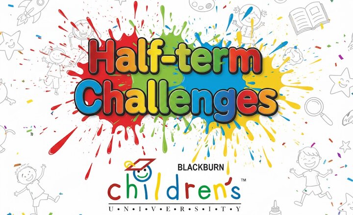 Image of Some great holiday challenges here from Blackburn Children's University, why not give some a try?!