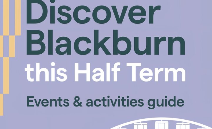 Image of Discover Blackburn: Half Term Fun!