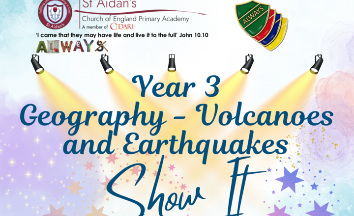 Image of Year 3 Geography  - Volcanoes and Earthquakes Show It