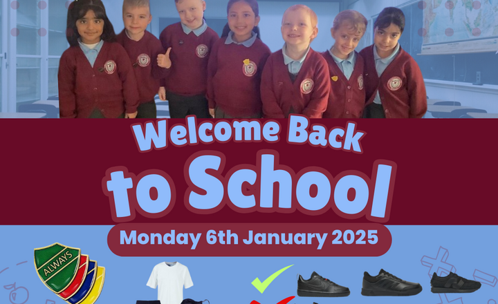 Image of Welcome back to school on 6th January 2025