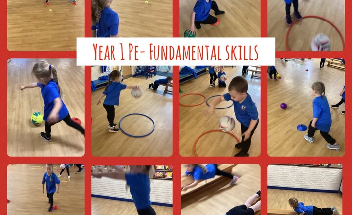 Image of Year 1 PE- Fundamental Skills 