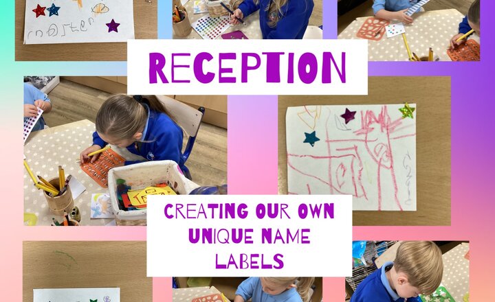 Image of Reception- PSHE- Creating our unique name labels