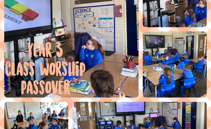 Image of Year 3 - Class Worship - Passover