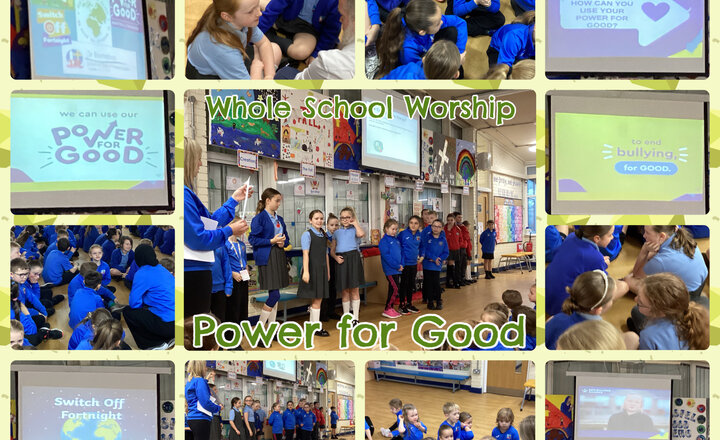 Image of Whole School Worship - Power for Good