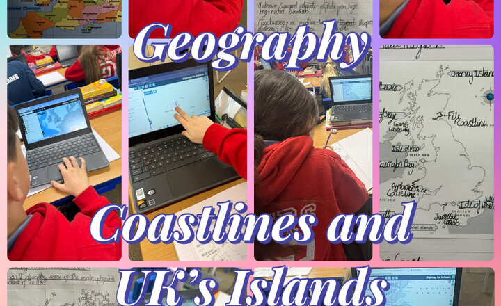 Image of Year 6 - Coastlines and Islands 