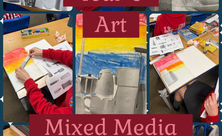 Image of Year 6 - Mixed Media