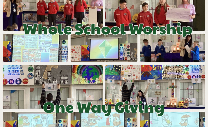 Image of Whole School Worship - One Way Giving