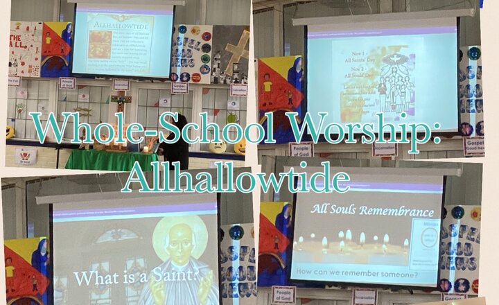 Image of Whole-School Worship: Allhallowtide