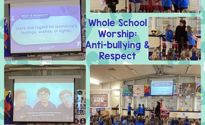 Image of Whole School Worship: Anti-Bullying and Respect