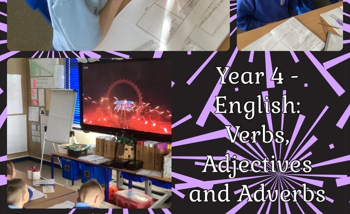 Image of Year 4 - English: Verbs, Adjectives and Adverbs